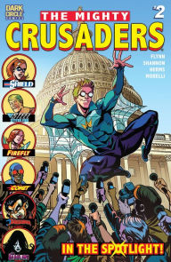 Title: Mighty Crusaders #2, Author: Ian Flynn