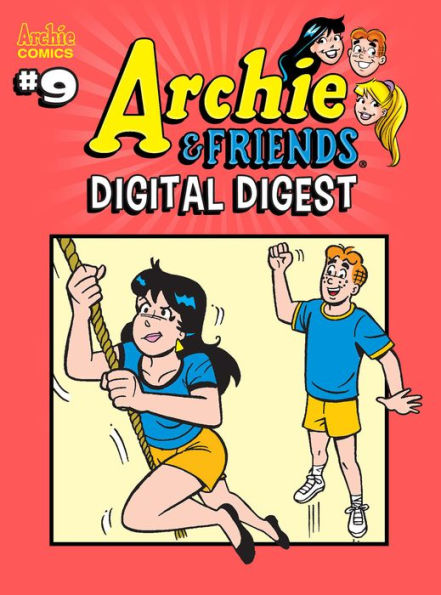 Archie & Friends Digital Digest #9