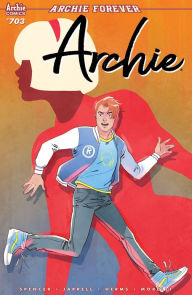 Title: Archie #703, Author: Nick Spencer