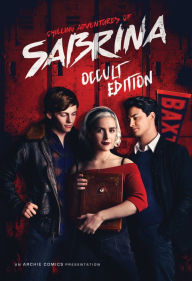 Title: Chilling Adventures of Sabrina: Occult Edition, Author: Roberto Aguirre-Sacasa