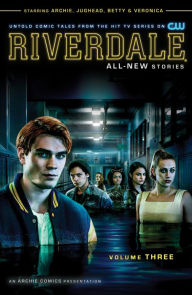 Downloading ebooks to kindle for free Riverdale, Volume 3 9781682558614 by Roberto Aguirre-Sacasa, Thomas Pitilli English version PDF RTF