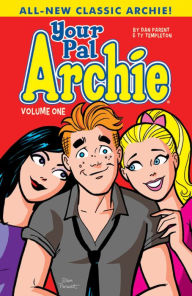 Title: Your Pal Archie Vol. 1, Author: Dan Parent