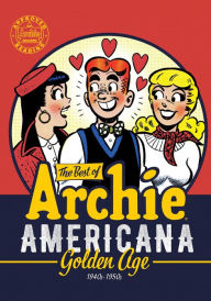 Title: The Best of Archie Americana Vol. 1: Golden Age, Author: Archie Superstars