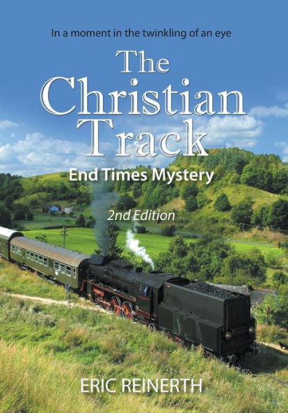 The Christian Track 2nd Edition