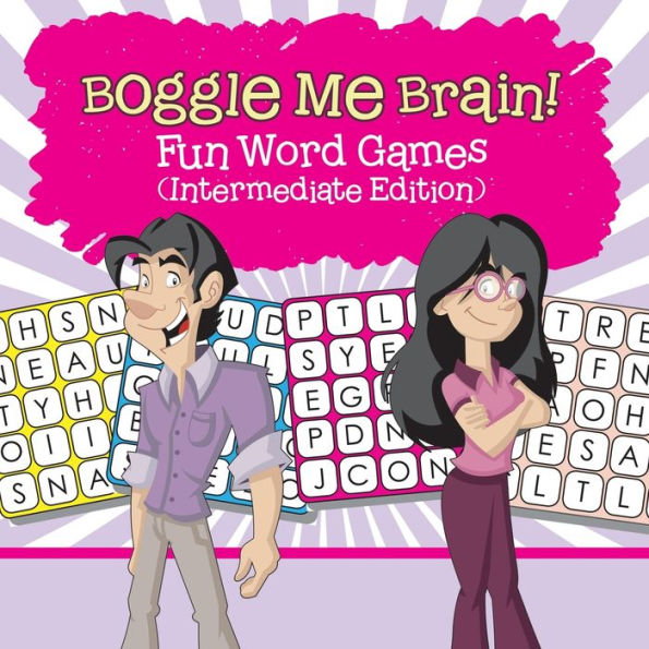 Boggle Me Brain! Fun Word Games (Intermediate Edition)