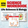 5th Grade Science Workbook: Life Sciences & Biology