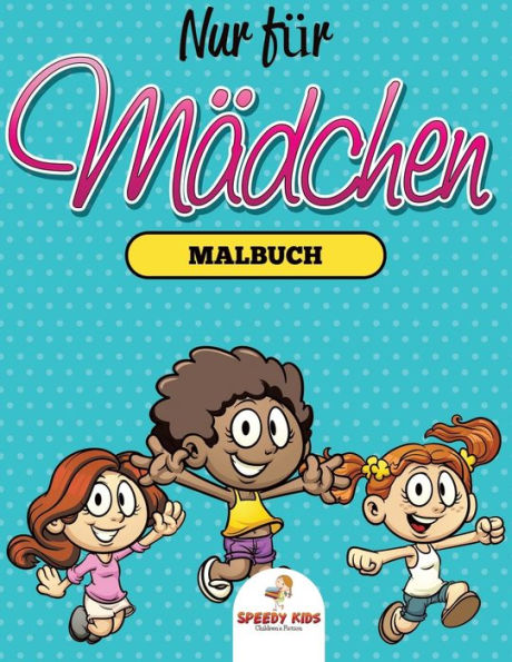 In der Küche Malbuch für Mädchen (Alter 10) (German Edition)