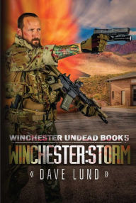 Title: Winchester: Storm, Author: Dave Lund