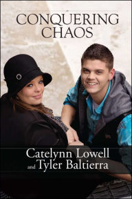 Title: Conquering Chaos, Author: Catelynn Lowell