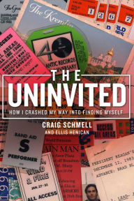 Title: The Uninvited: How I Crashed My Way into Finding Myself, Author: Daniel Powder