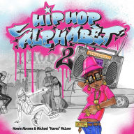 Title: Hip-Hop Alphabet 2, Author: Howie Abrams