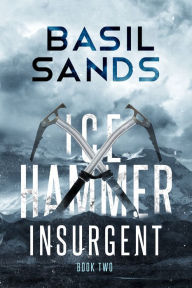 Title: Insurgent, Author: Basil Sands