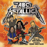 Download free books online for blackberry The ABCs of Metallica PDF PDB (English literature) by Metallica, Howie Abrams, Michael "Kaves" McLeer 9781682618998