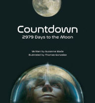 Title: Countdown: 2979 Days to the Moon, Author: Suzanne Slade
