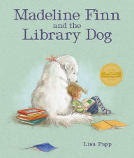 Title: Madeline Finn and the Library Dog, Author: Lisa Papp