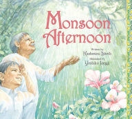 Title: Monsoon Afternoon, Author: Kashmira Sheth