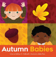 Title: Autumn Babies, Author: Kathryn O. Galbraith