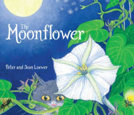 Title: The Moonflower, Author: Peter Loewer