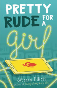 Free books pdf download Pretty Rude for a Girl by  9781682631485