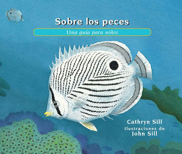 Sobre los peces: Una guía para niños