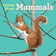 Title: Curious About Mammals, Author: Cathryn Sill