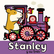 Title: Stanley y su tren, Author: William Bee