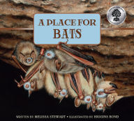 Title: A Place for Bats, Author: Melissa Stewart