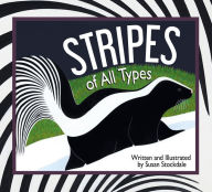 Title: Stripes of All Types, Author: Susan Stockdale