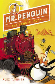 Books to download on kindle fire Mr. Penguin and the Tomb of Doom