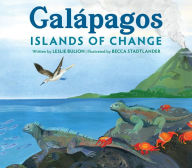 Title: Galápagos: Islands of Change, Author: Leslie Bulion