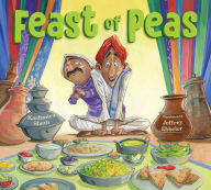 Title: Feast of Peas, Author: Kashmira Sheth