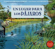 Title: Un lugar para los pájaros, Author: Melissa Stewart