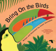 Title: Bring On the Birds, Author: Susan Stockdale