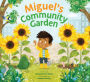 Miguel's Community Garden