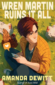 Free download ebook for android Wren Martin Ruins It All 9781682635988 by Amanda DeWitt RTF English version