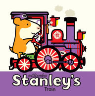 Title: Stanley's Train, Author: William Bee