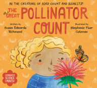 Title: The Great Pollinator Count, Author: Susan Edwards Richmond