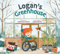 Download kindle books to ipad mini Logan's Greenhouse 9781682636268 by JaNay Brown-Wood, Samara Hardy