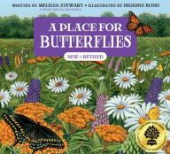 Title: A Place for Butterflies (Third Edition), Author: Melissa Stewart