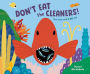 Don't Eat the Cleaners!: Tiny Fish with a Big Job