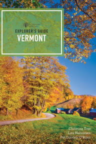 Title: Explorer's Guide Vermont, Author: Lisa Halvorsen