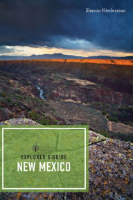 Title: Explorer's Guide New Mexico, Author: Sharon Niederman