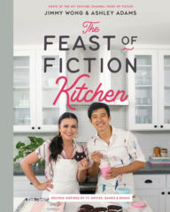 Title: The Feast of Fiction Kitchen: Recipes Inspired by TV, Movies, Games & Books, Author: Jimmy Wong