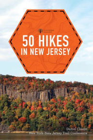 Title: 50 Hikes in New Jersey (Fifth) (Explorer's 50 Hikes), Author: New York-New Jersey Trail Conference