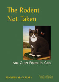 Title: The Rodent Not Taken, Author: Jennifer McCartney