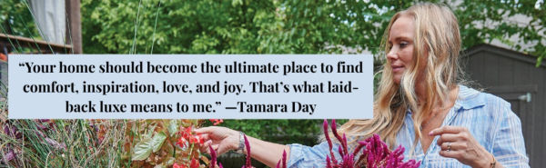 Laid-Back Luxe: How to Create Aspirational and Attainable Living Spaces