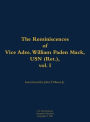 The Reminiscences of Vice Adm. William Paden Mack, USN (Ret.), vol. I: 1915-2003