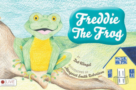 FREDDIE THE FROG by Deb Klingel, Paperback | Barnes & Noble®