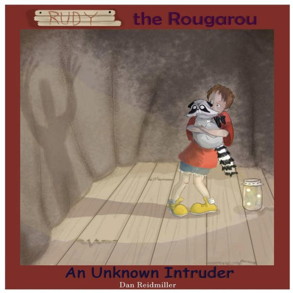 Rudy the Rougarou: An Unknown Intruder