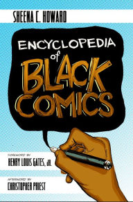 Title: Encyclopedia of Black Comics, Author: ZÃvodi